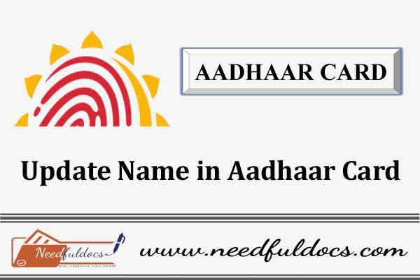 Update Change Edit Correction Name in Aadhaar Card Aadhar UIDAI